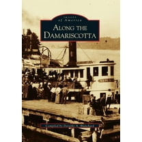 Images of America: Along the Damariscotta (Paperback)