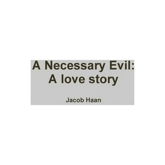 A Necessary Evil, (Paperback)