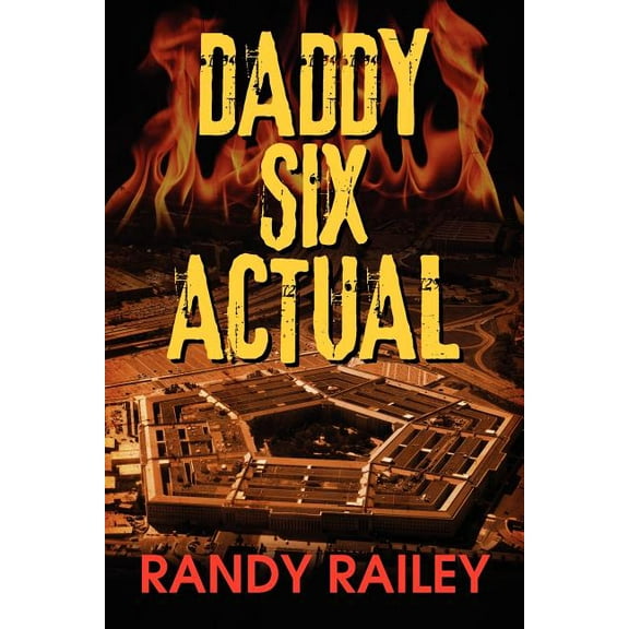 Daddy Six Actual (Paperback)