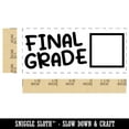 thumbnail image 2 of Final Grade Teacher Student School Self-Inking Rubber Stamp Ink Stamper - Black Ink - Small 1-1/2 Inch, 2 of 7