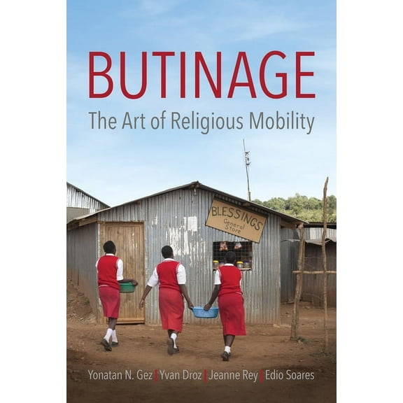 Butinage: The Art of Religious Mobility, (Hardcover)