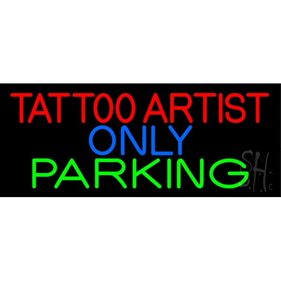 Tattoo Artist Parking Only LED Neon Sign 13" Tall x 32" Wide - inches Black Square Cut Acrylic Backing, with Dimmer - Premium built indoor Sign for Storefront, Store interior, Workshop, Studio.