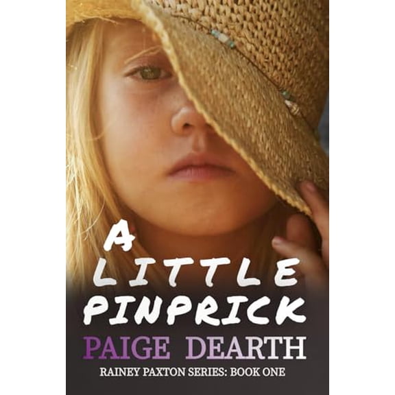 Pre-Owned A Little Pinprick (Paperback) 1735079677 9781735079677