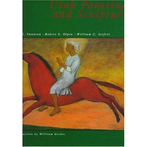 Pre-Owned Utah Painting & Sculpture (Hardcover) 087905817X 9780879058173