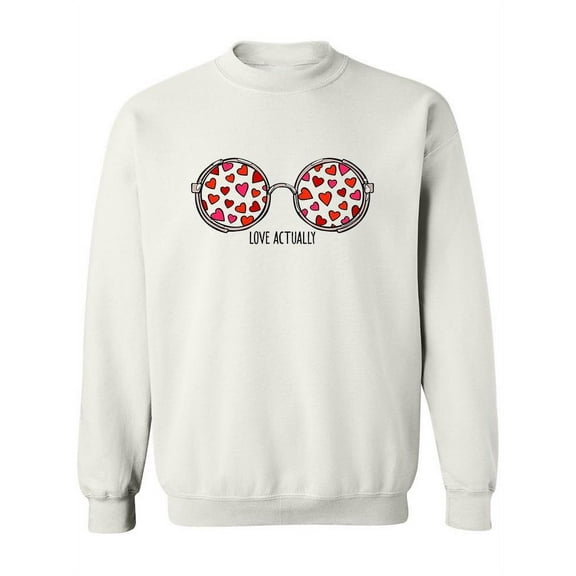 Love Actually.  Sweatshirt Women -Image by Shutterstock, Female Small