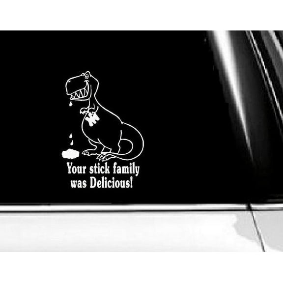Decal ~ Your stick Family was delicious ~ Wall or Window Decal 6" X 8"