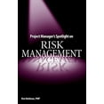 thumbnail image 1 of Pre-Owned Project Manager's Spotlight on Risk Management (Paperback) 078214411X 9780782144116, 1 of 1