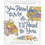 Angle View: You Read to Me & I'll Read to You: 20th-Century Stories to Share [Hardcover - Used]