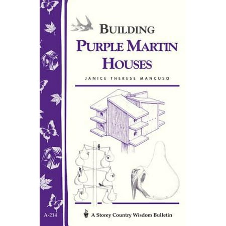 Building Purple Martin Houses - eBook (Best Purple Martin House Review)