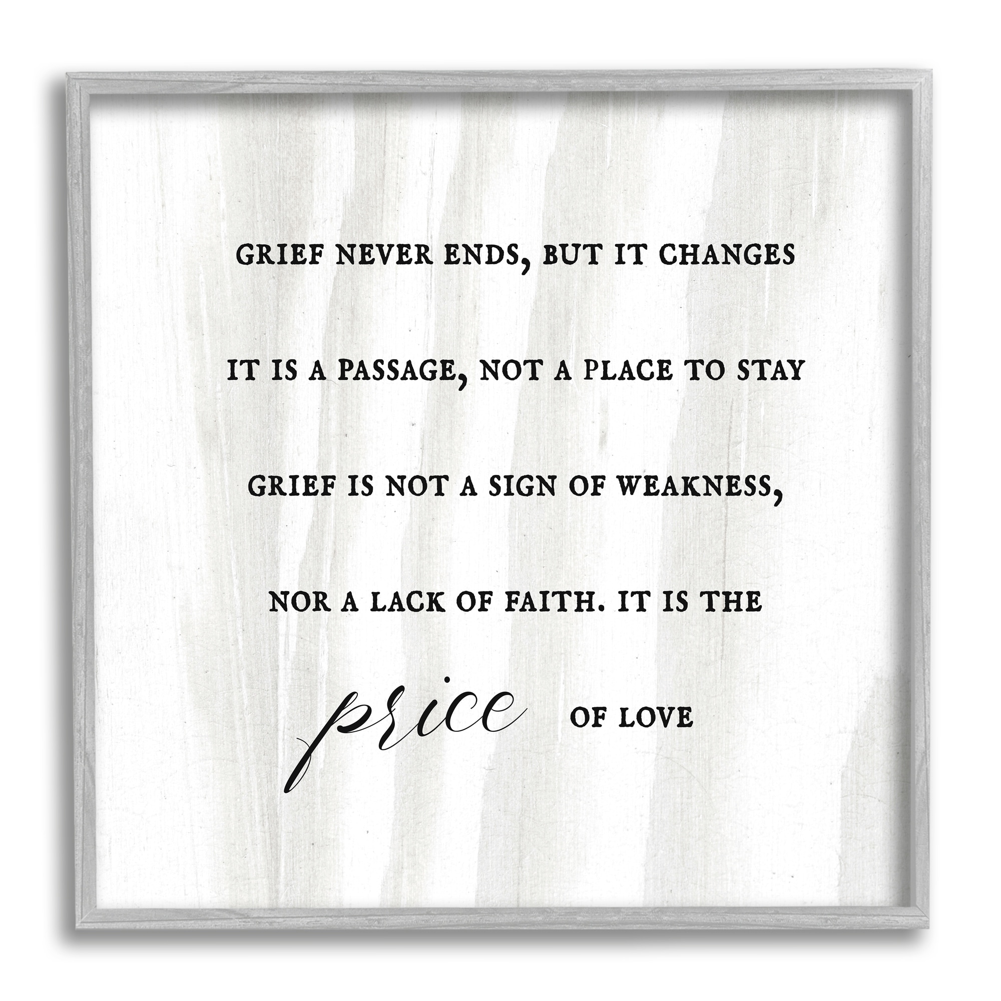 Stupell Industries Grief Is Love Inspirational Sorrowing Lamentation Phrase ,17 x 17, Design by Daphne Polselli