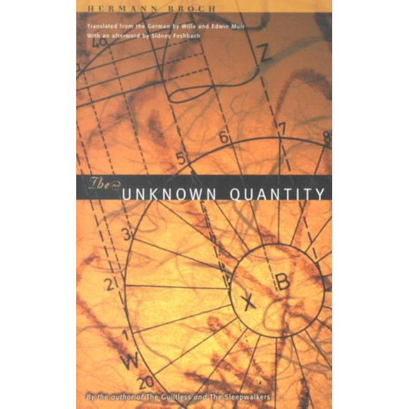 Unknown Quantity, Hermann Broch, Willa Muir, et al. Paperback