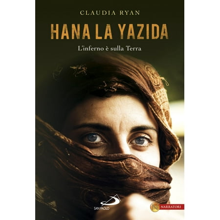 Hana la yazida. L’inferno è sulla Terra -