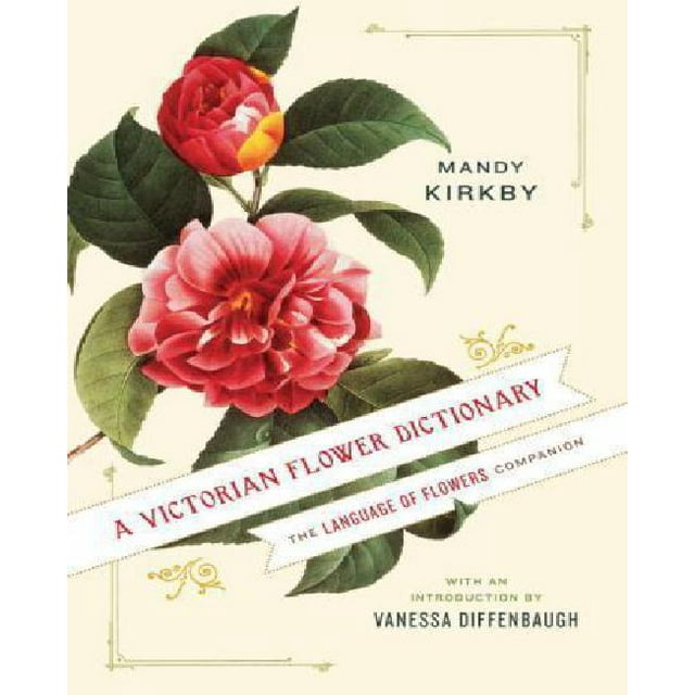 Dictionnaire Floral Victorien : la Langue des Fleurs Compagnon