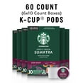 thumbnail image 2 of Starbucks K-Cup Coffee Pods, Dark Roast Coffee, Sumatra For Keurig Brewers, 100% Arabica, 6 Boxes (60 Pods Total), 2 of 3
