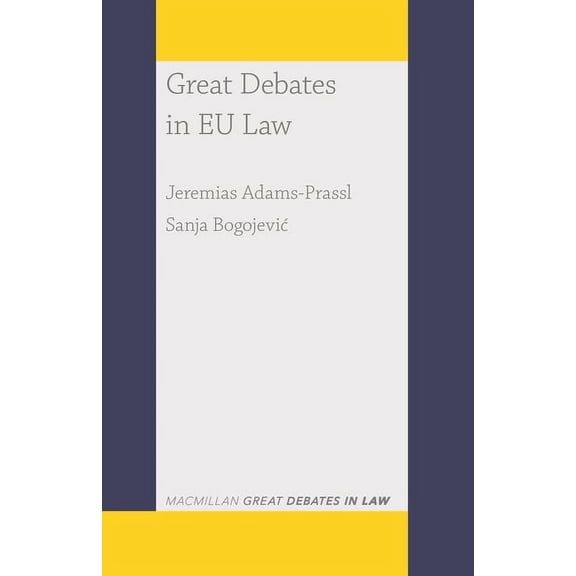 Great Debates in Eu Law (Paperback)