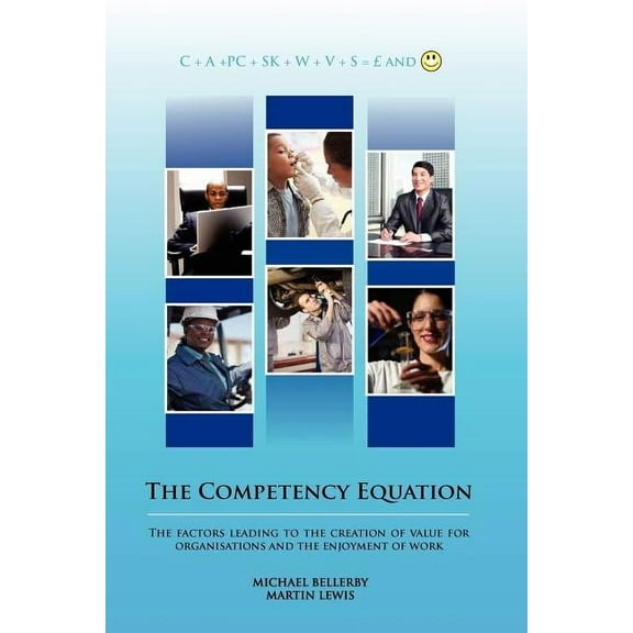 The Competency Equation, (Paperback)
