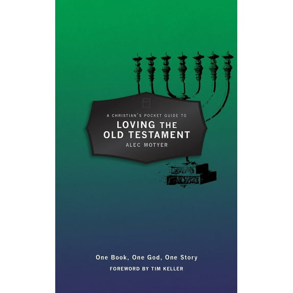 Pre-Owned A Christian's Pocket Guide to Loving the Old Testament: One Book, One God, One Story (Paperback) 1781915806 9781781915806