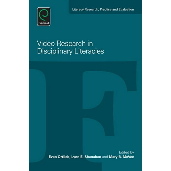 Literacy Research, Practice and Evaluati Video Research in Disciplinary Literacies, Book 6, (Paperback)