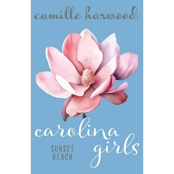 Carolina Girls: Sunset Beach, (Paperback)