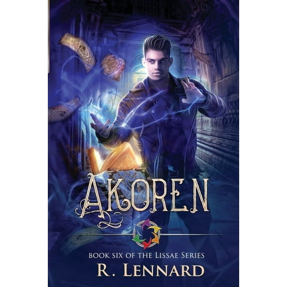 Lissae Akoren: Book six of the Lissae series, Book 6, (Paperback)