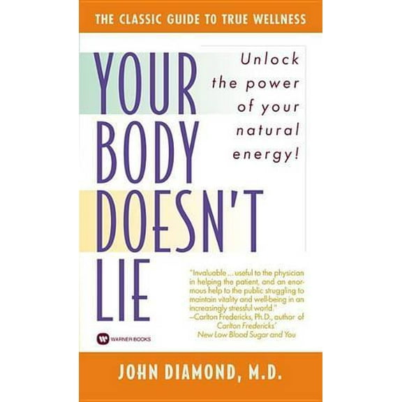 Pre-Owned Your Body Doesn't Lie (Mass Market Paperback) 0446358479 9780446358477