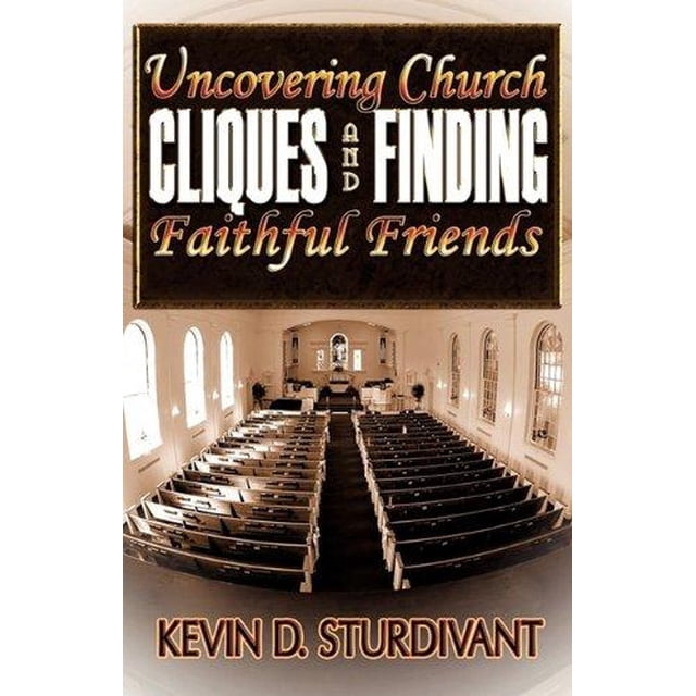 Cliques d'Église Révélatrices et Recherche d'Amis Fidèles