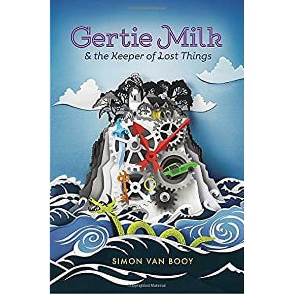 Gertie Milk and the Keeper of Lost Things 9780448494586 Used / Pre-owned