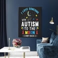 thumbnail image 5 of Xecao I Love With Autism To The Moon And Back for Ready-to-Hang Canvas Art 12x16 Inches - Waterproof HD Print Solid Wood Frame for Gifting,Vertical, 5 of 8