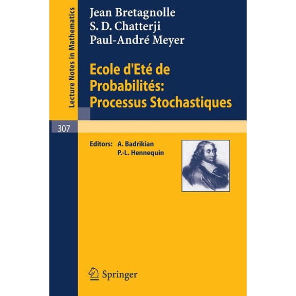 Ecole d'Ete de Probabilites: Processus Stochastiques, (Paperback)