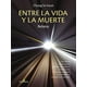 thumbnail image 1 of Libro Entre La Vida Y La Muerte. Relatos. Tapa Blanda, Autor Por Asignar, Editorial Alfaomega, 1 of 2