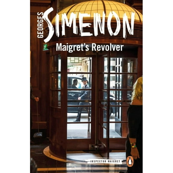 Inspector Maigret Maigret's Revolver, Book 40, (Paperback)