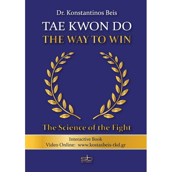 Tae Kwon Do - The Way to Win, (Paperback)