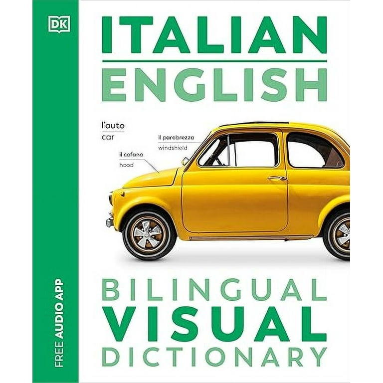 DK Bilingual Visual Dictionaries Italian English Bilingual Visual