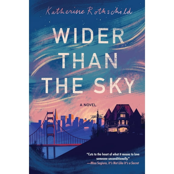Wider than the Sky (Paperback)