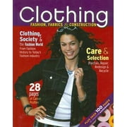 Clothing: Fashion, Fabrics & Construction, Student Text [Hardcover - Used]