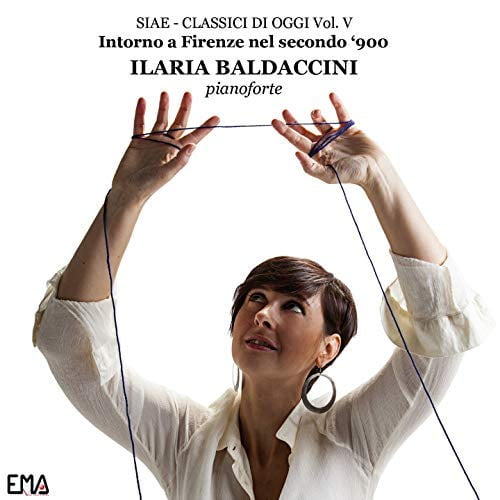 Ilaria Baldaccini Intorno a Firenze nel secondo 900 (CD)
