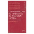 thumbnail image 1 of Construcción de itinerarios de inserción laboral Gedisa 9788497842068, 1 of 2