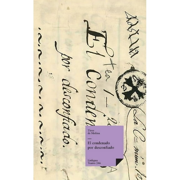 Teatro El condenado por desconfiado, Book 246, (Hardcover)