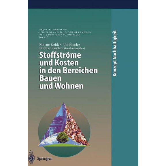 Konzept Nachhaltigkeit Stoffströme Und Kosten in Den Bereichen Bauen Und Wohnen, (Paperback)