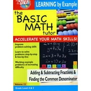 Basic Math: Adding and Subtracting Fractions and Finding the Common Denominator by