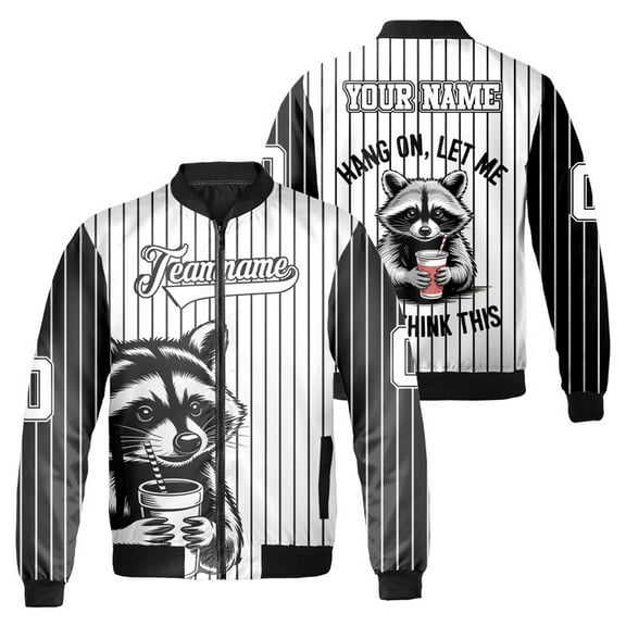 Personalized Funny Raccoon “Hang On, Let Me Think This” Graphic Bomber Jacket – Custom Name & Number Cute Animal Cartoon Zip Jacket for Men & Women