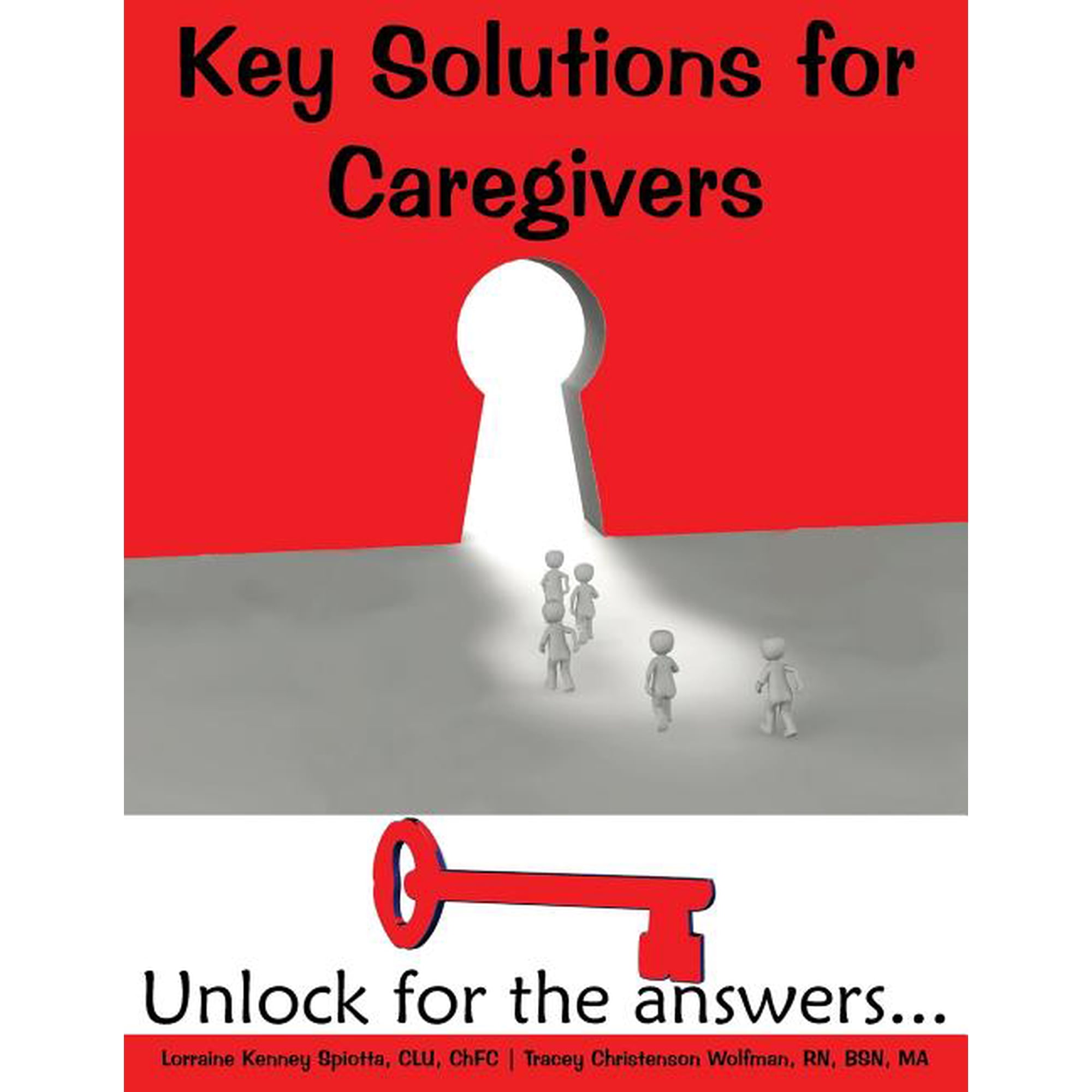 Key Solutions for Key Solutions for Caregivers: Unlock for the answers..., Book 1, (Paperback)