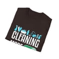 thumbnail image 4 of Cleaning Mode On Housekeeper Expert Cleaner Housekeeping T-Shirt, 4 of 6