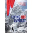 thumbnail image 1 of Flying Off Everest: A Journey From The Summit To The Sea, 1 of 1
