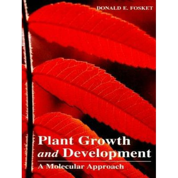 Pre-Owned Plant Growth and Development: A Molecular Approach (Hardcover) 0122624300 9780122624308