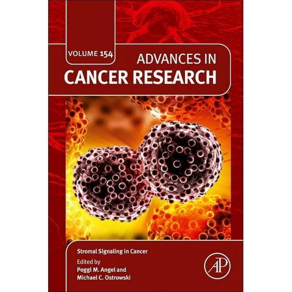 Advances in Cancer Research Stromal Signaling in Cancer: Volume 154, Book 154, (Hardcover)