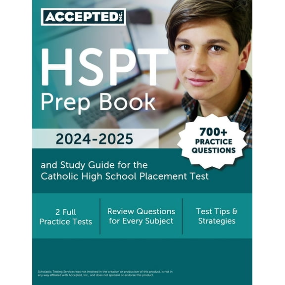 HSPT Prep Book 2024-2025: 700  Practice Questions and Study Guide for the Catholic High School Placement Test, (Paperback)
