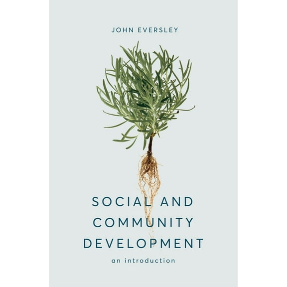 Social and Community Development: An Introduction, (Paperback)
