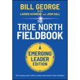 thumbnail image 3 of True North Fieldbook (J-B Warren Bennis Series), 3 of 4