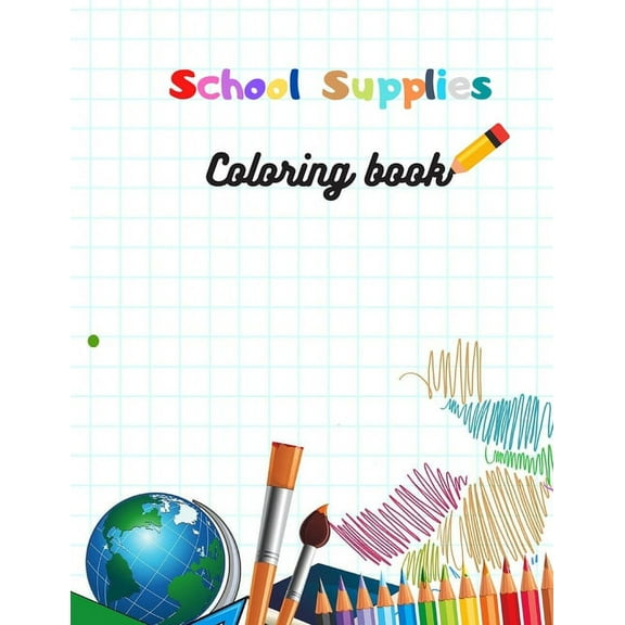 School supplies coloring book (Paperback)